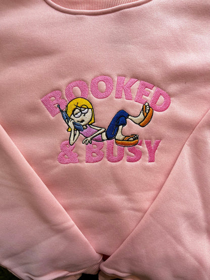 Booked and… sweatshirt