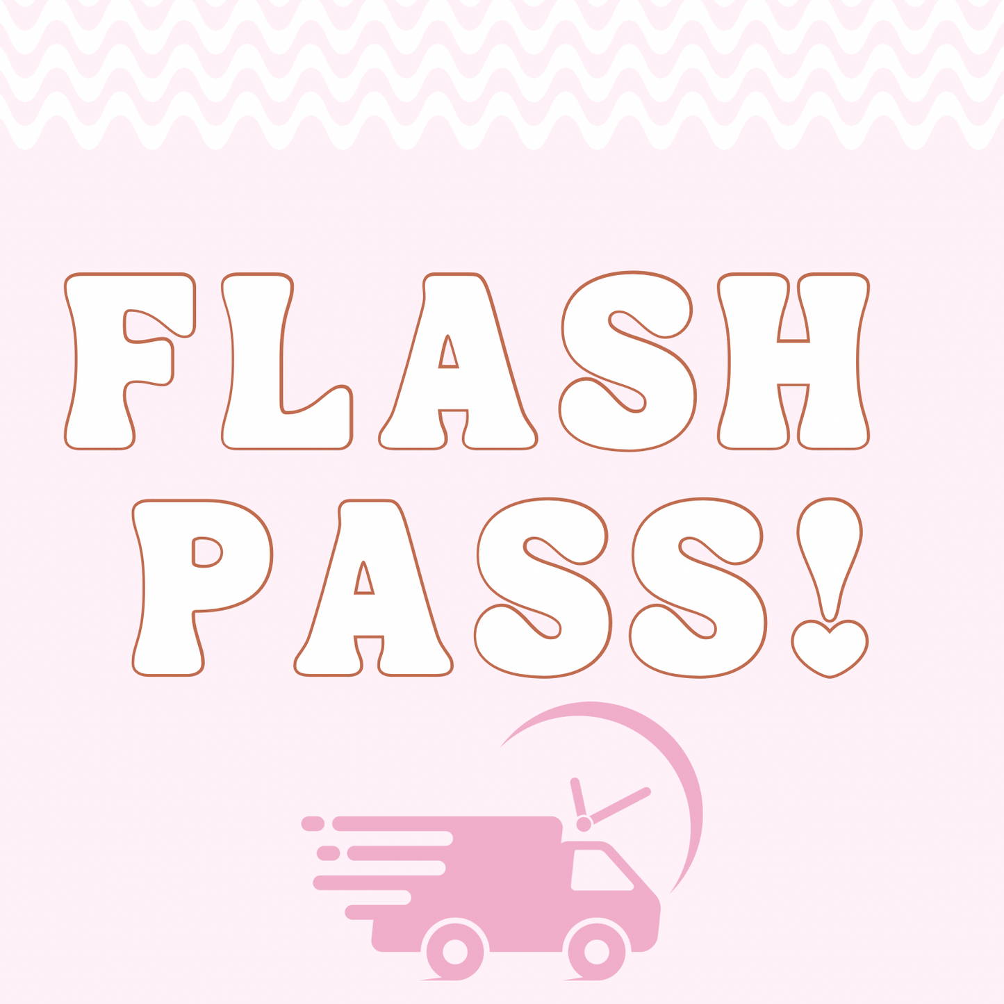 Flash Pass